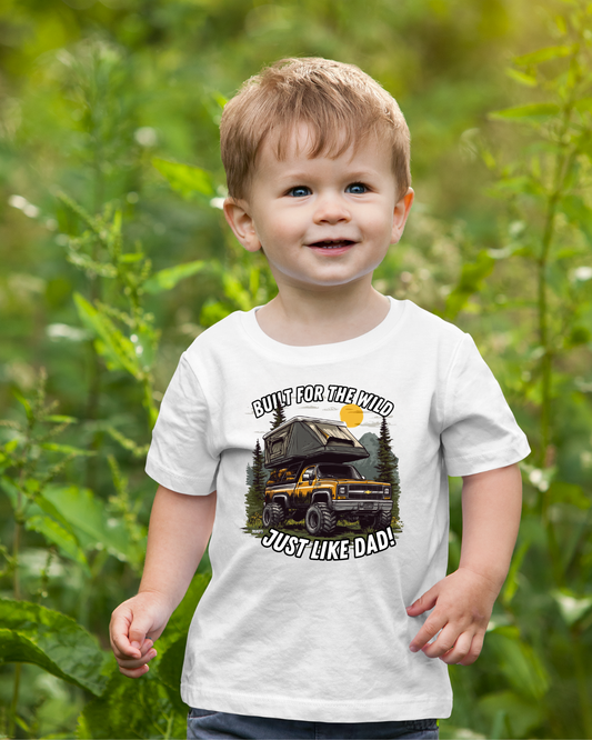Built For The Wild...Just Like Dad! Monster Truck Graphic Tee