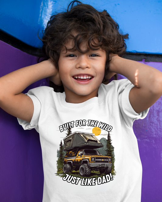 Built For The Wild...Just Like Dad! Monster Truck Graphic Tee